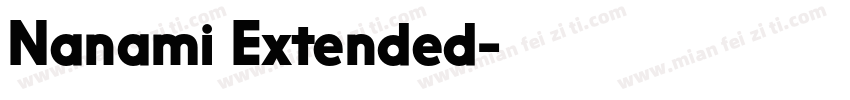 Nanami Extended字体转换